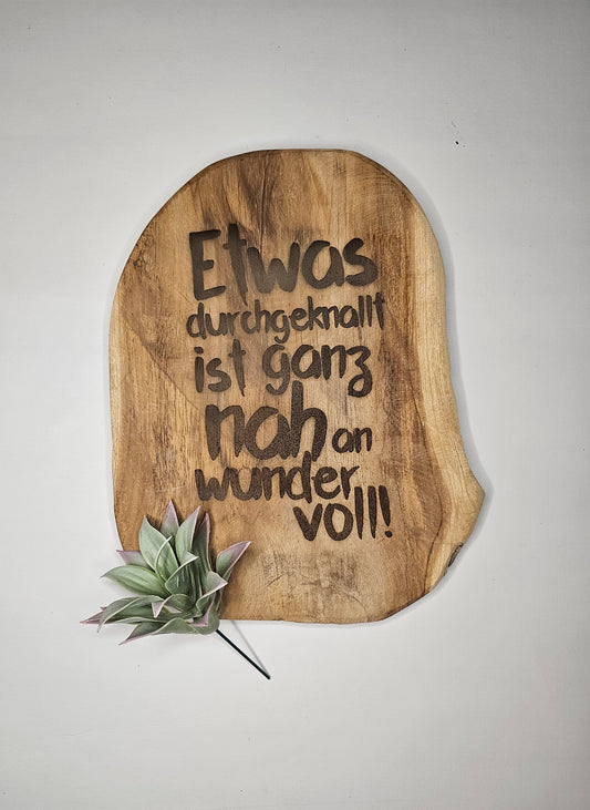 Teakbrett mit Spruch